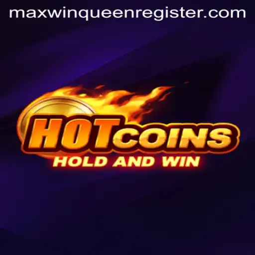 Experience the Excitement of HotCoins: The Thrilling Game Revolutionized by MaxwinQueen