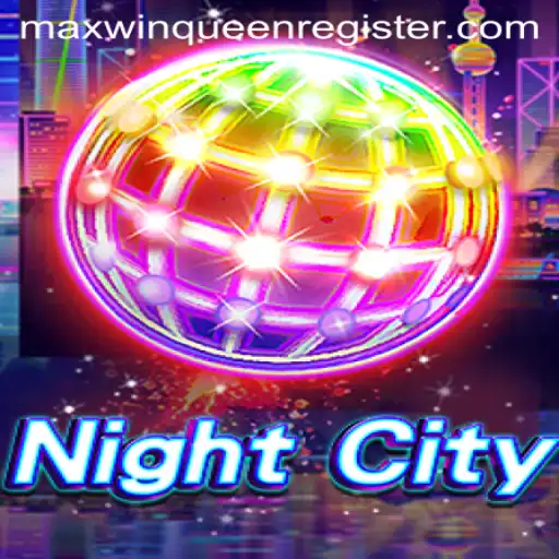 Unveiling NightCity: The Adventurous World of MaxwinQueen