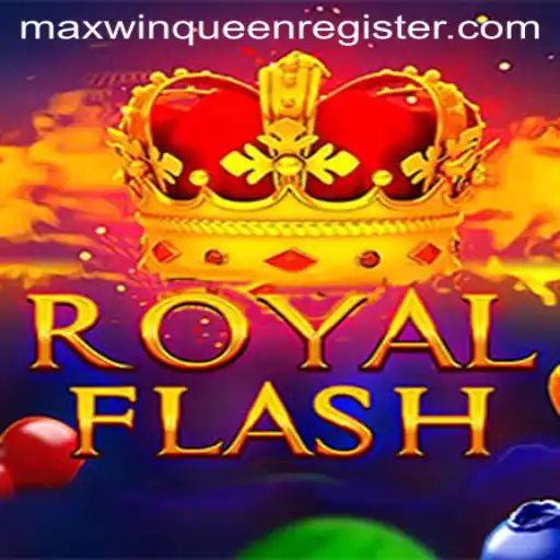 Exploring RoyalFlash: Unveiling the Majesty of MaxwinQueen