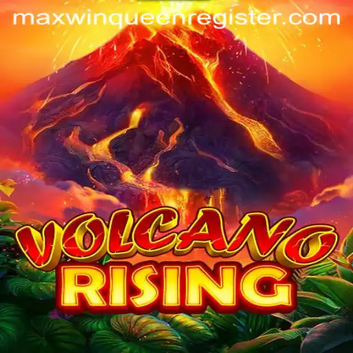 VolcanoRising: Unleashing the Fury and Fortune with MaxwinQueen
